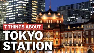 7 Things to know about Tokyo Station  japanguidecom [upl. by Malcolm2]