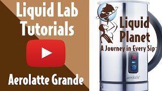 Liquid Lab  Aerolatte Grande Milk Frother [upl. by Aryek284]