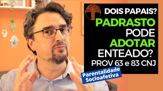 Parentalidade Socioafetiva  Provimento 63 e 83 CNJ na prática [upl. by Aunson]