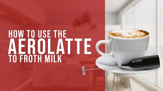 How To Use the AeroLatte To Froth Milk [upl. by Aimit]