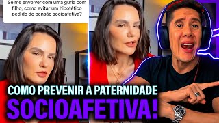 Como Se Prevenir Da Paternidade Socioafetiva E Pensão Socioafetiva [upl. by Saticilef]